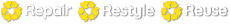 Repair Restyle Reuse